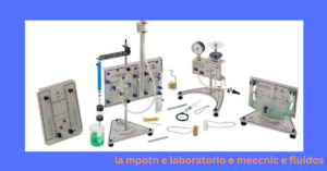 la mpotn e laboratorio e meecnic e fluidos